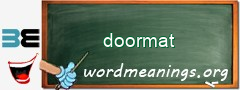 WordMeaning blackboard for doormat